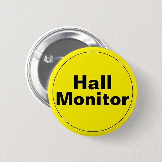 Hall Monitor School Ronde Button 5,7 Cm (Voorkant /achterkant)