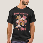 Hall Monitor Vibes School Groovy Retro Boho Rainbo T-shirt (Voorkant)
