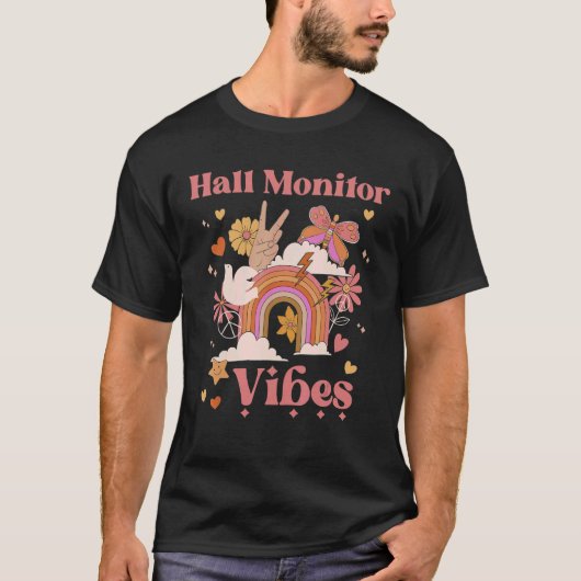 Hall Monitor Vibes School Groovy Retro Boho Rainbo T-shirt (Voorkant)