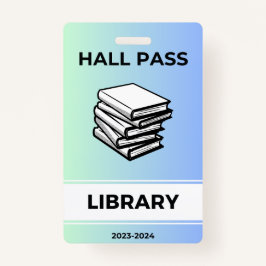 Hall Pass - Bibliotheek Badge