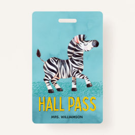 Hall Pass Cute Zebra Classroom Badge