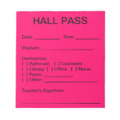 Hall Pass Pad (Neon Pink) Notitieblok (Voorkant)