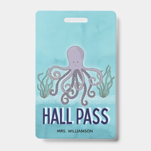 Hall Pass Zee Octopus Teacher School Badge (Voorzijde)