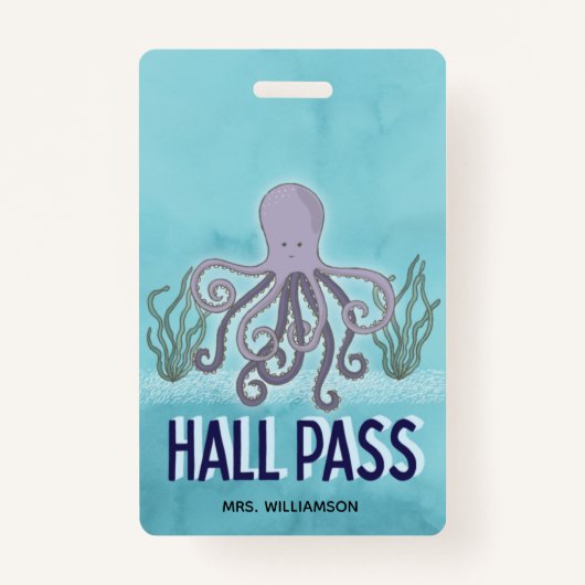 Hall Pass Zee Octopus Teacher School Badge (Voorkant)