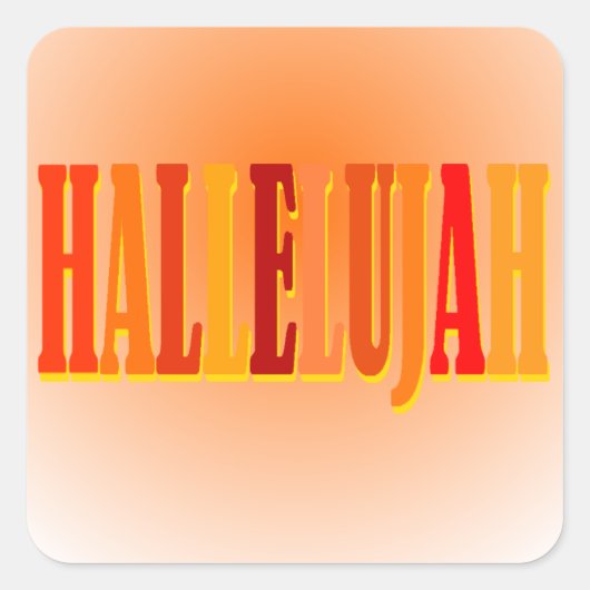 Hallelujah-Stickers Vierkante Sticker (Voorkant)