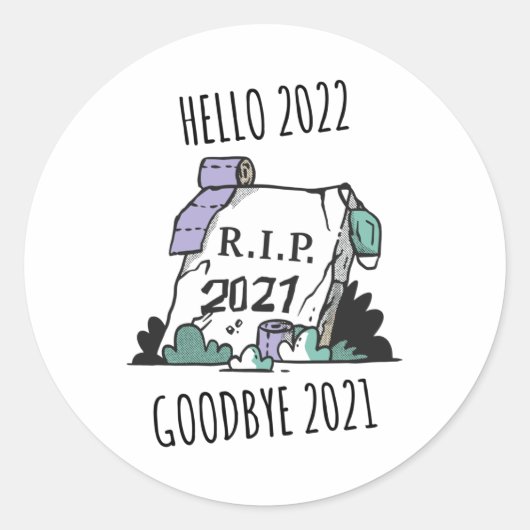 hallo 2022 Afscheid 2021 Rest in Vrede 2022 Ronde Sticker (Voorkant)
