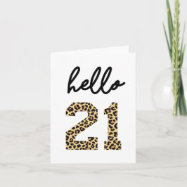 Hallo 21 | Schattige 21e verjaardag cheeta print Kaart