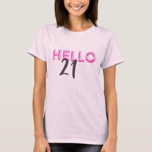 Hallo 21 Schattigee roze verjaardag T-shirt