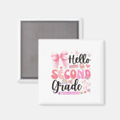 Hallo 2e klas eerste dag van school Coquette Te Magneet (Voorkant / Achterkant)