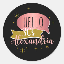 hallo 30 stijlvolle gepersonaliseerde 30e verjaard ronde sticker