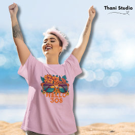 Hallo 30s Tropische Retro Zomerverjaardag T-shirt