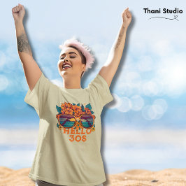 Hallo 30s Tropische Retro Zomerverjaardag T-shirt