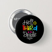 hallo 3e graad 3e graad Terug naar school Gi Ronde Button 5,7 Cm (Voorkant /achterkant)