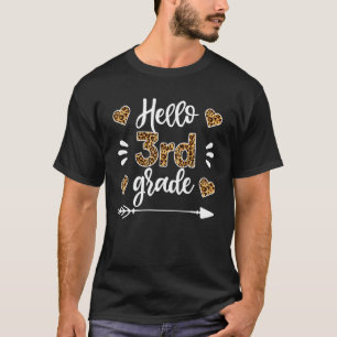Hallo 3e klas luipaardleraar Eerste dag van de sch T-shirt