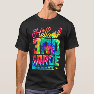 Hallo 3e klas Tie Dye terug naar school eerste dag T-shirt