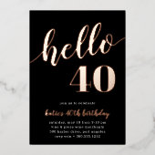 hallo 40 | Milestone Birthday Party Folie Uitnodiging (Voorkant)