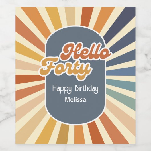 Hallo ₩ 40 Retro Sun Groovy Wave Verjaardag Wijn Etiket (Enkel label)