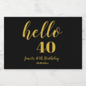 hallo 40e verjaardag Elegant Black & Gold Party Sparkling Wijnetiket (Enkel label)