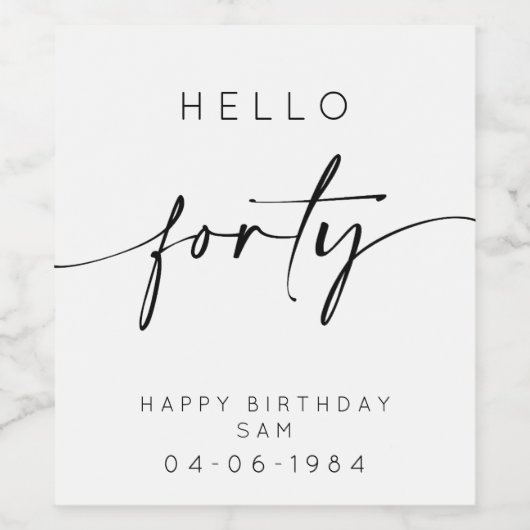 hallo 40e verjaardag wijn etiket (Enkel label)