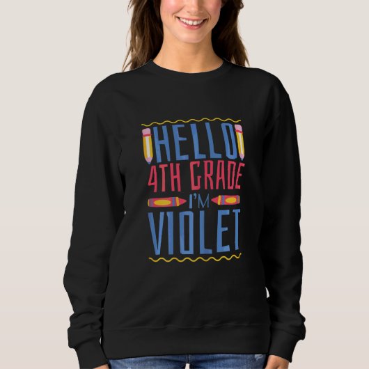 Hallo 4e klas ik ben Violet Vierde klas meisjes Trui (Voorkant)