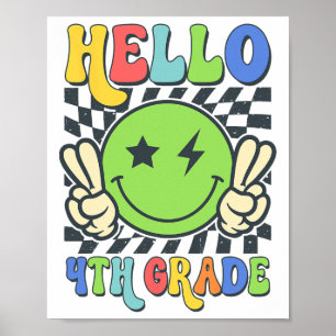 Hallo 4e klas sfeer groovy glimlach gezicht terug  poster