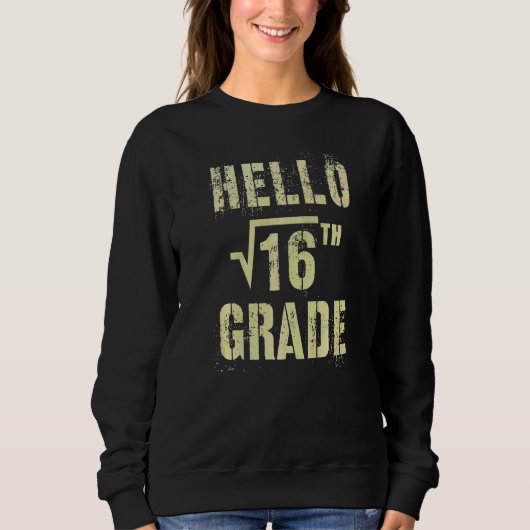 Hallo 4e klas vierkantswortel van 16 wiskunde stud trui (Voorkant)