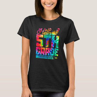 Hallo 5e klas Tie Dye Terug naar school eerste dag T-shirt