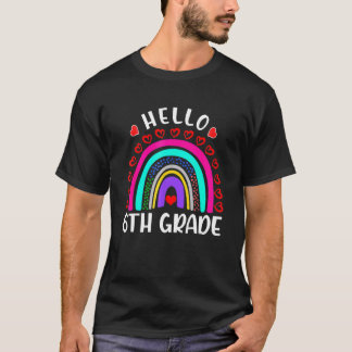 hallo 6e graad regenboogleraren Kinder terug naar  T-shirt