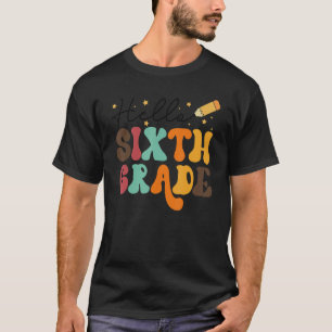Hallo 6e klas Team zesde klas terug naar school T-shirt