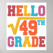 hallo 7-klas Square wortel van 49 wiskunde student Poster (Voorkant)