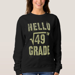 Hallo 7e klas vierkantswortel van 49 wiskunde stud trui