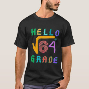 hallo 8e Grade Funny Square Root van 64 Wiskunde T T-shirt