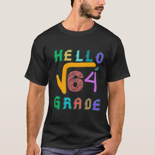 hallo 8e Grade Funny Square Root van 64 Wiskunde T T-shirt (Voorkant)