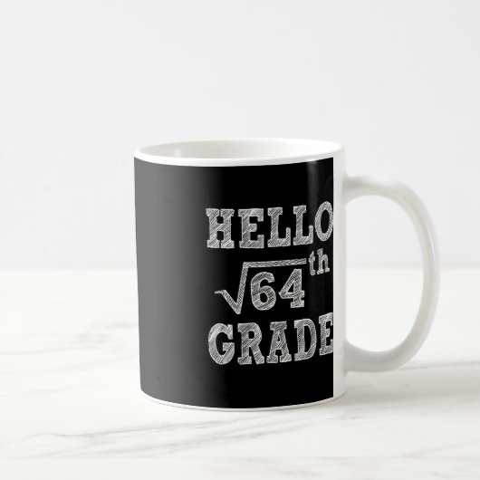 hallo 8e Grade Square Root van 64 Terug naar Schoo Koffiemok (Rechts)