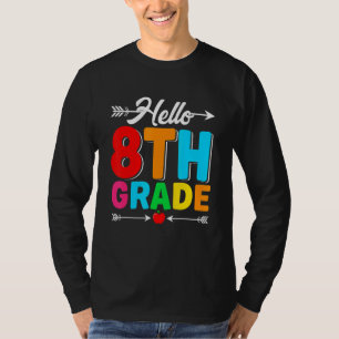 Hallo 8e klas eerste schooldag terug naar school t-shirt