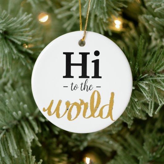 Hallo aan de wereld Gold White Geboortestatus Naam Keramisch Ornament (Boom)