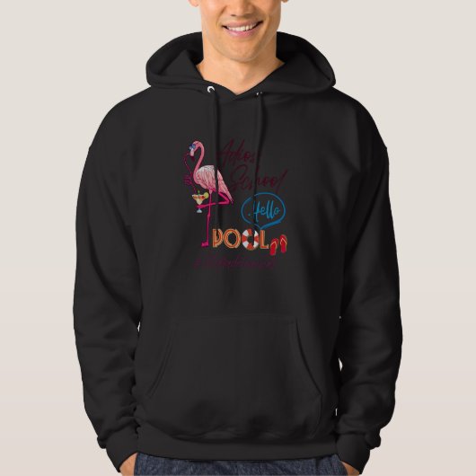 Hallo Adios School Zwembad Zomer Flamingo 1e klas Hoodie (Voorkant)