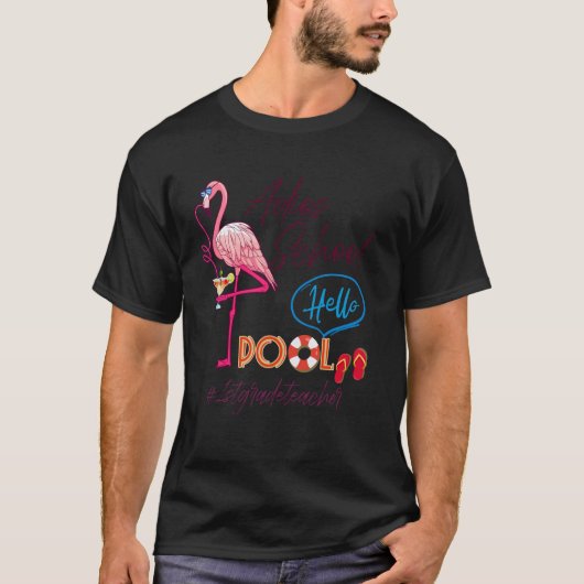 Hallo Adios School Zwembad Zomer Flamingo 1e klas T-shirt (Voorkant)