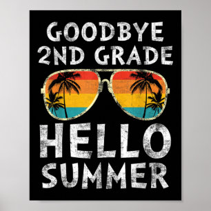 Hallo Afscheid 2e klas? Summer Sungles laatste dag Poster