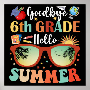 Hallo Afstuderen Funny Goodbye 6e Grade Poster