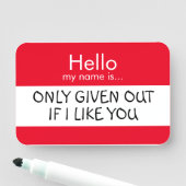 hallo... Alleen als ik je mag. Naamplaatje (In situ)