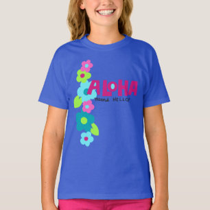 Hallo Aloha Means T-shirt