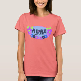 Hallo Aloha Means T-shirt