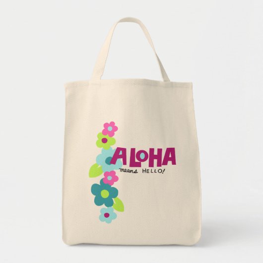 Hallo Aloha Means Tote Bag (Voorkant)