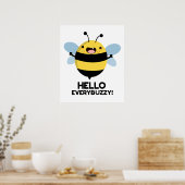 hallo Anybuzzy Funny Bee Pun Poster (Keuken)