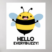 hallo Anybuzzy Funny Bee Pun Poster (Voorkant)