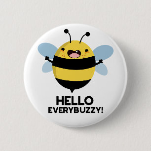 hallo Anybuzzy Funny Bee Pun Ronde Button 5,7 Cm