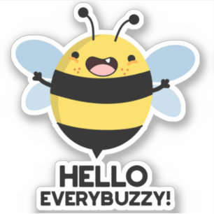 hallo Anybuzzy Funny Bee Pun Sticker