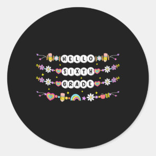Hallo Armbanden Voor Zesde Klassenvrienden Terug N Ronde Sticker