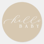 Hallo Baby Beige Minimalistisch Script Baby shower Ronde Sticker (Voorkant)